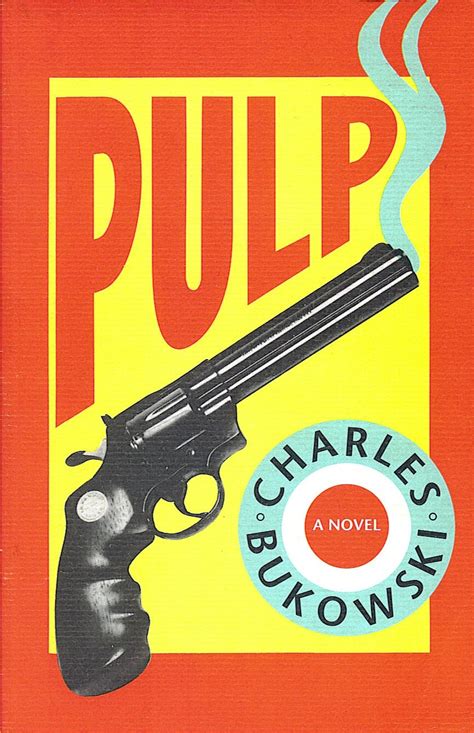 Pulp by Charles Bukowski 